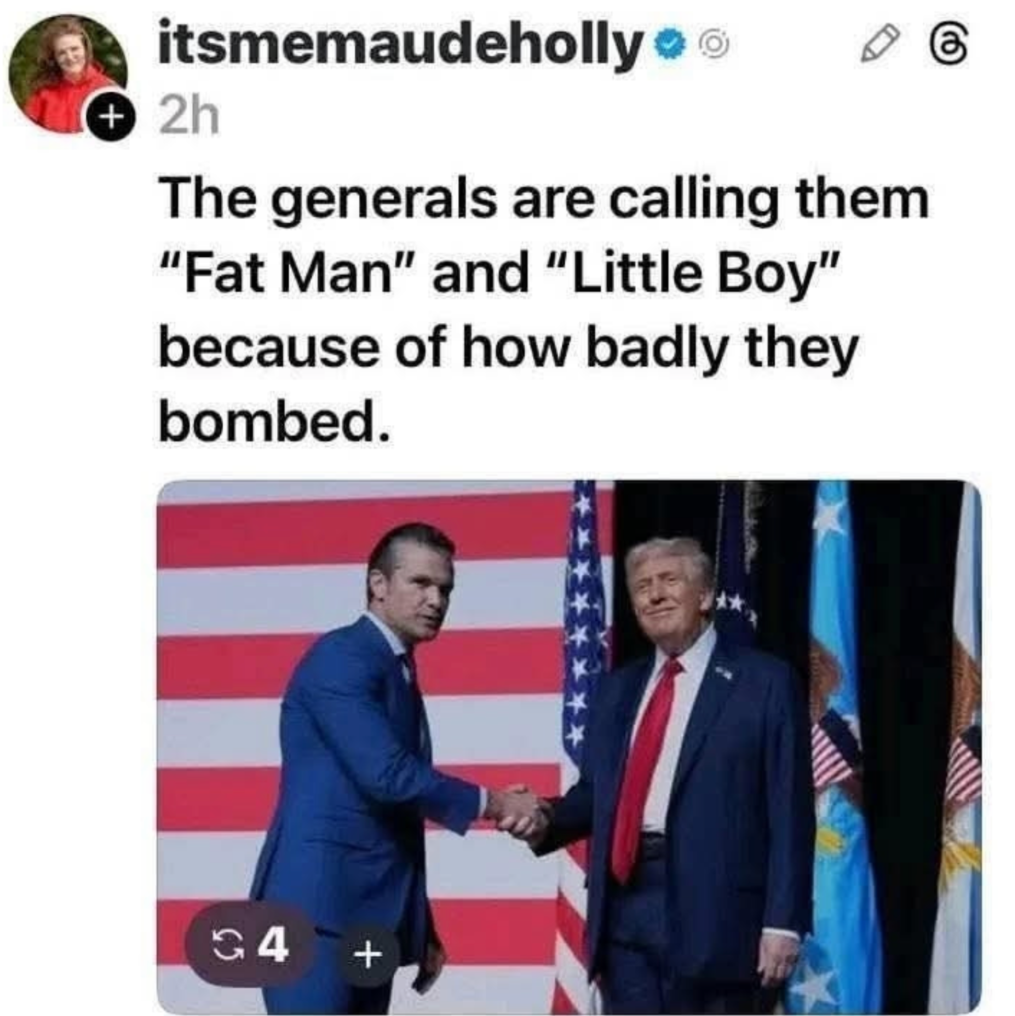 Tweet:  “the generals are calling them “fat man” and “little boy” because that’s how much they bombed.”